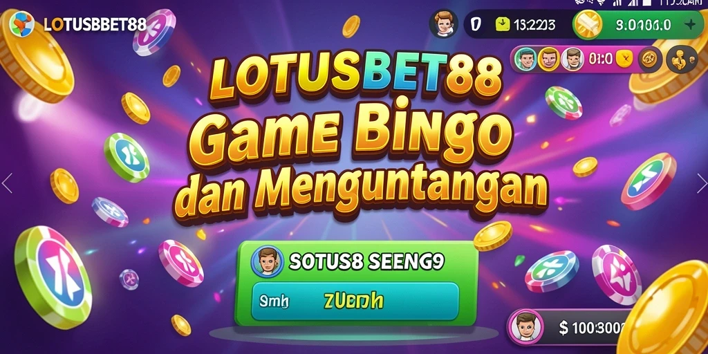 Tampilan gameplay menarik dari LOTUSBET88 dengan suasana Bingo yang seru.